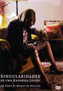 Eccentricities of a Blonde-Haired Girl | Singularidades de uma Rapariga Loura  | Las excentricidades de una rubia  DVD